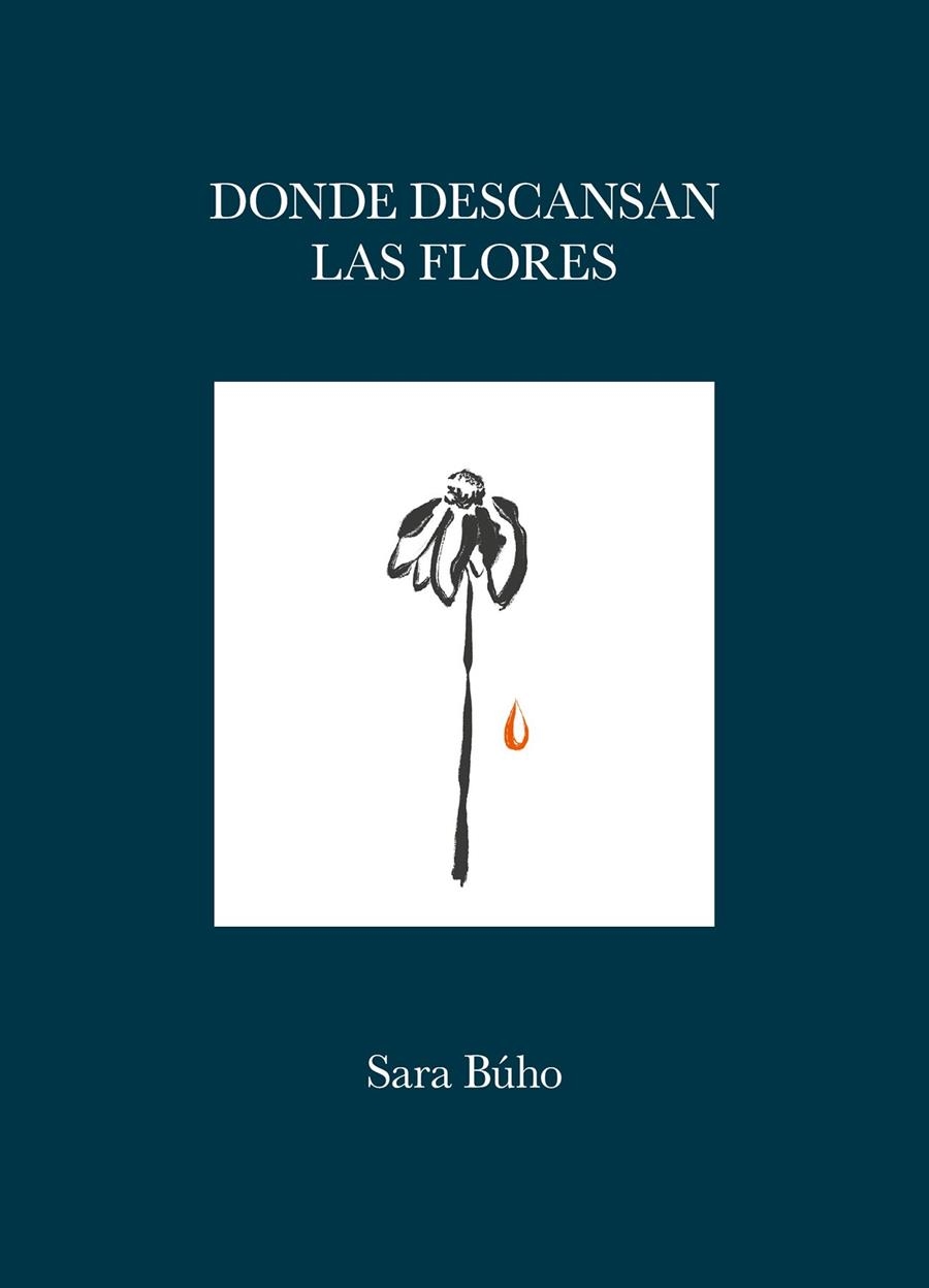 Donde descansan las flores | 9788419875419 | Búho, Sara | Llibres.cat | Llibreria online en català | La Impossible Llibreters Barcelona