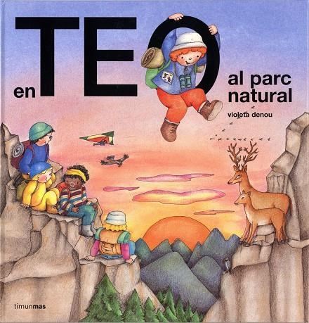 En Teo al parc natural | 9788499322278 | Denou, Violeta | Llibres.cat | Llibreria online en català | La Impossible Llibreters Barcelona