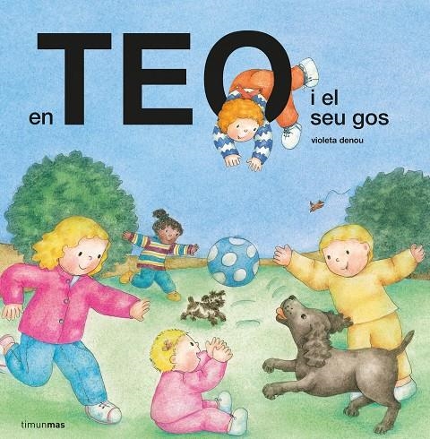 En Teo i el seu gos | 9788491379348 | Denou, Violeta | Llibres.cat | Llibreria online en català | La Impossible Llibreters Barcelona