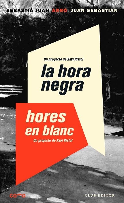 La hora negra. Hores en blanc | 9788473292931 | Juan Arbó, Sebastià | Llibres.cat | Llibreria online en català | La Impossible Llibreters Barcelona