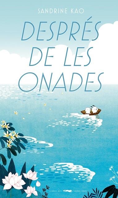 Després de les onades | 9788412782158 | Kao, Sandrine | Llibres.cat | Llibreria online en català | La Impossible Llibreters Barcelona