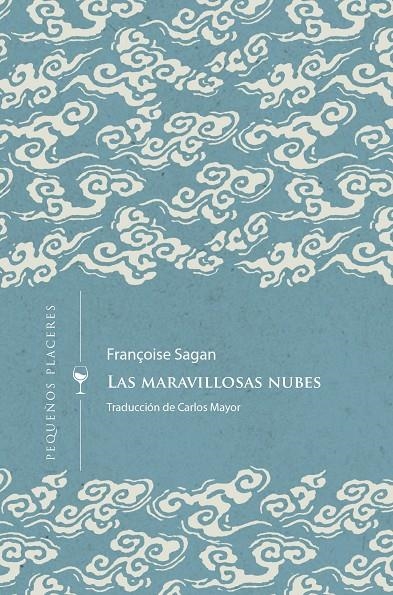 Las maravillosas nubes | 9788412579413 | SAGAN, FRANÇOIS | Llibres.cat | Llibreria online en català | La Impossible Llibreters Barcelona