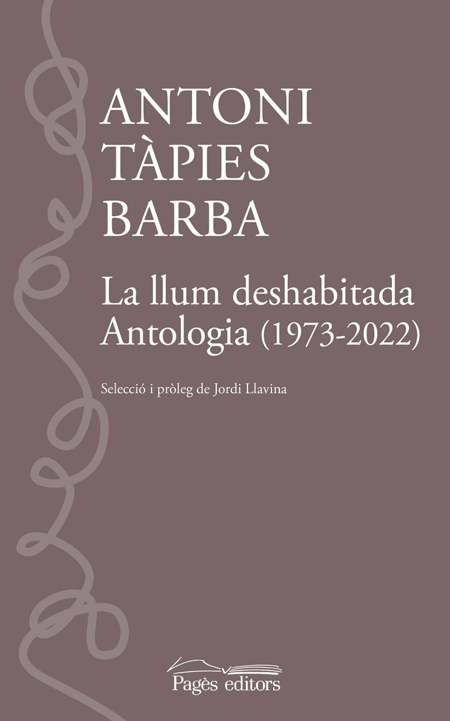 La llum deshabitada | 9788413035109 | Tàpies Barba, Antoni | Llibres.cat | Llibreria online en català | La Impossible Llibreters Barcelona