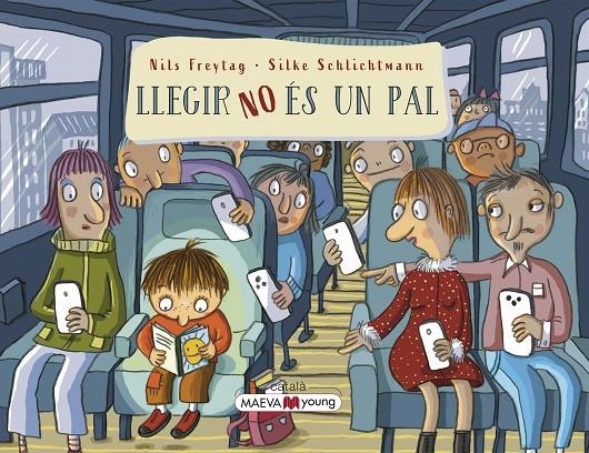 Llegir NO és un pal | 9788419638632 | Freytag , Nils/Schlichtmann, Silke | Llibres.cat | Llibreria online en català | La Impossible Llibreters Barcelona