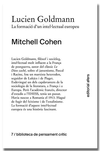 Lucien Goldmann. La formació d'un intel·lectual europeu | 9788418618772 | Cohen, Mitchell | Llibres.cat | Llibreria online en català | La Impossible Llibreters Barcelona