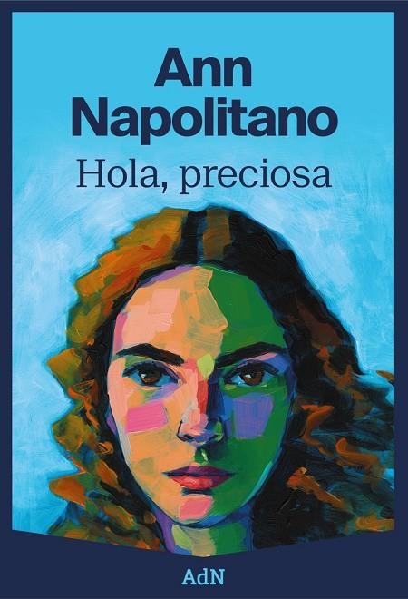 Hola, preciosa | 9788410138100 | Napolitano, Ann | Llibres.cat | Llibreria online en català | La Impossible Llibreters Barcelona