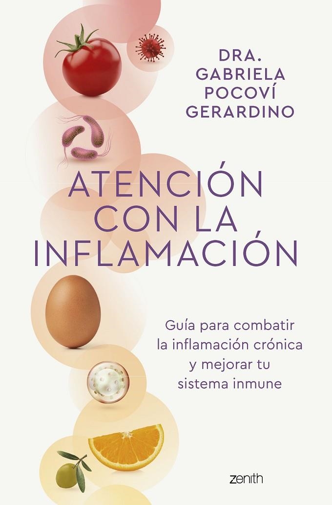 Atención con la inflamación | 9788408265795 | Dra. Gabriela Pocoví Gerardino | Llibres.cat | Llibreria online en català | La Impossible Llibreters Barcelona