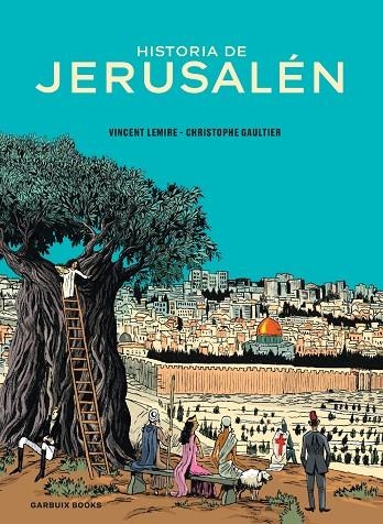 Historia de Jerusalén | 9788419393241 | Lemire, Vincent/Gaultier, Christophe | Llibres.cat | Llibreria online en català | La Impossible Llibreters Barcelona