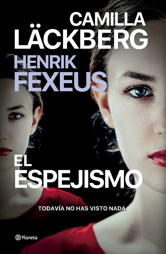 El espejismo | 9788408287018 | Läckberg, Camilla/Fexeus, Henrik | Llibres.cat | Llibreria online en català | La Impossible Llibreters Barcelona