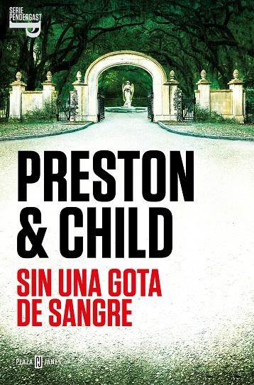 Sin una gota de sangre (Inspector Pendergast 20) | 9788401030956 | Preston, Douglas/Child, Lincoln | Llibres.cat | Llibreria online en català | La Impossible Llibreters Barcelona