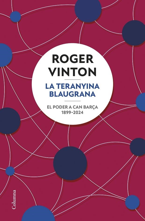 La teranyina blaugrana | 9788466431743 | Vinton, Roger | Llibres.cat | Llibreria online en català | La Impossible Llibreters Barcelona