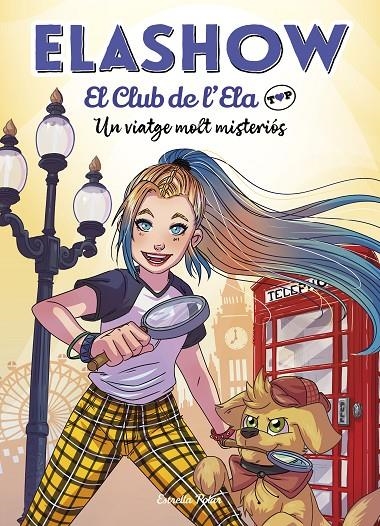 Elashow. El club de d'Ela Top 2. Un viatge molt misteriós | 9788418134418 | Martínez, Elaia | Llibres.cat | Llibreria online en català | La Impossible Llibreters Barcelona