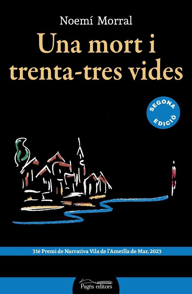 Una mort i trenta-tres vides | 9788413035208 | Morral Palacín, Noemí | Llibres.cat | Llibreria online en català | La Impossible Llibreters Barcelona