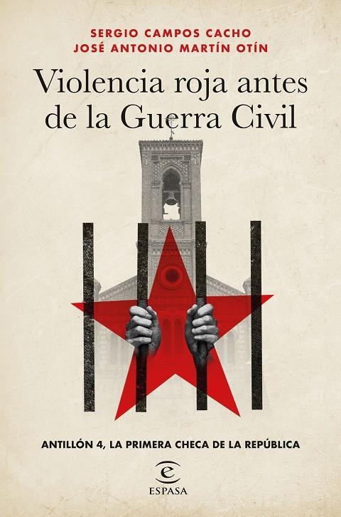 Violencia roja antes de la Guerra Civil | 9788467073119 | Campos Cacho, Sergio/Martín Otín, José Antonio | Llibres.cat | Llibreria online en català | La Impossible Llibreters Barcelona