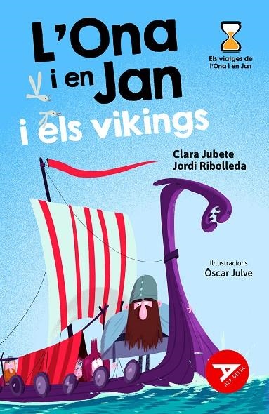 L'Ona i en Jan i els vikings | 9788447948956 | Jubete Baseiria, Clara/Ribolleda Martínez, Jordi | Llibres.cat | Llibreria online en català | La Impossible Llibreters Barcelona