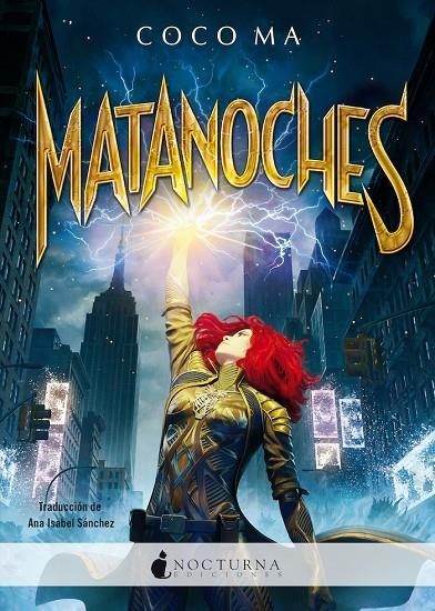 Matanoches | 9788419680365 | Ma, Coco | Llibres.cat | Llibreria online en català | La Impossible Llibreters Barcelona