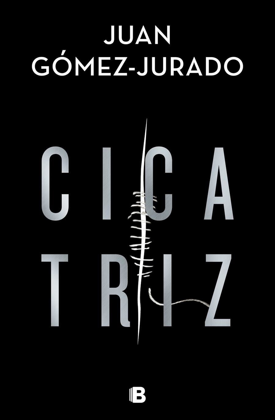 Cicatriz | 9788466668002 | Gómez-Jurado, Juan | Llibres.cat | Llibreria online en català | La Impossible Llibreters Barcelona