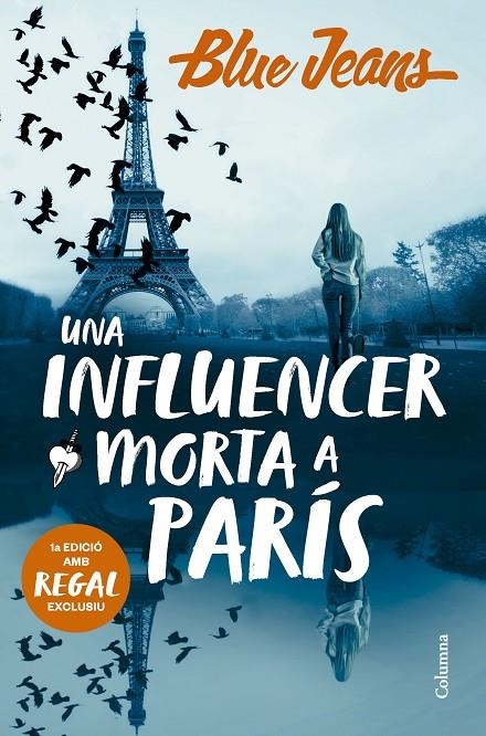 Una influencer morta a París | 9788466431958 | Blue Jeans | Llibres.cat | Llibreria online en català | La Impossible Llibreters Barcelona