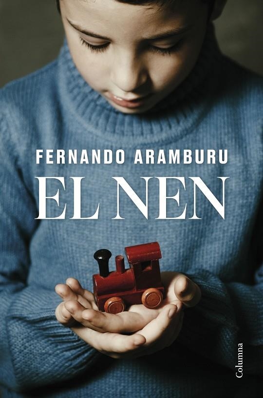 El nen | 9788466432085 | Aramburu, Fernando | Llibres.cat | Llibreria online en català | La Impossible Llibreters Barcelona