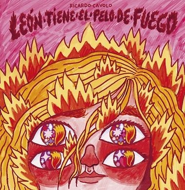 León tiene el pelo de fuego | 9788419875433 | Cavolo, Ricardo | Llibres.cat | Llibreria online en català | La Impossible Llibreters Barcelona