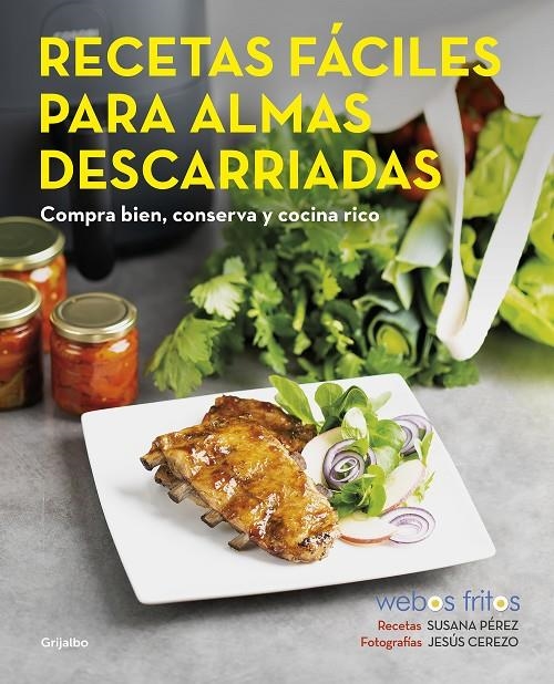 Recetas fáciles para almas descarriadas (Webos Fritos) | 9788418055102 | Pérez, Susana/Cerezo, Jesús | Llibres.cat | Llibreria online en català | La Impossible Llibreters Barcelona