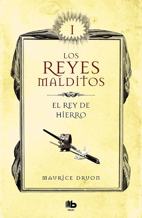 El rey de hierro (Los Reyes Malditos 1) | 9788413140025 | Druon, Maurice | Llibres.cat | Llibreria online en català | La Impossible Llibreters Barcelona