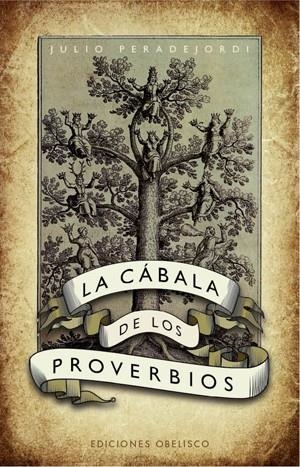 La cábala de los proverbios | 9788497775281 | PERADEJORDI, JULI | Llibres.cat | Llibreria online en català | La Impossible Llibreters Barcelona