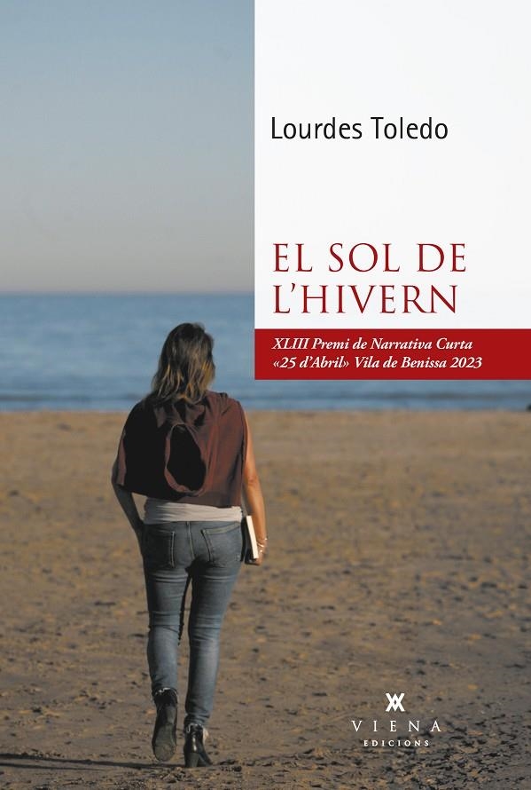 El sol de l'hivern | 9788419474476 | TOLEDO LORENTE, LOURDES | Llibres.cat | Llibreria online en català | La Impossible Llibreters Barcelona