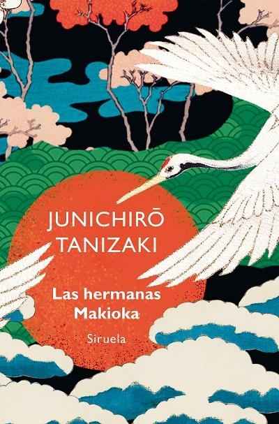 Las hermanas Makioka | 9788419942821 | Tanizaki, Junichirô | Llibres.cat | Llibreria online en català | La Impossible Llibreters Barcelona