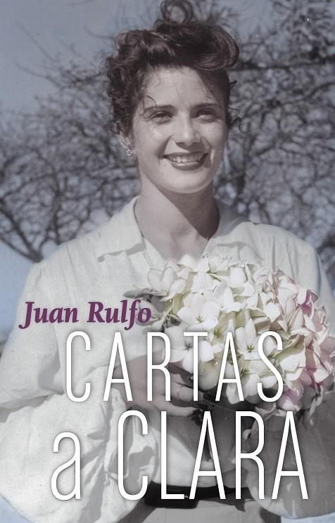 Cartas a Clara | 9788419233929 | Rulfo, Juan | Llibres.cat | Llibreria online en català | La Impossible Llibreters Barcelona