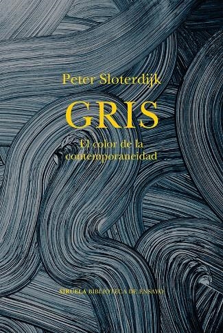 Gris | 9788419942814 | Sloterdijk, Peter | Llibres.cat | Llibreria online en català | La Impossible Llibreters Barcelona