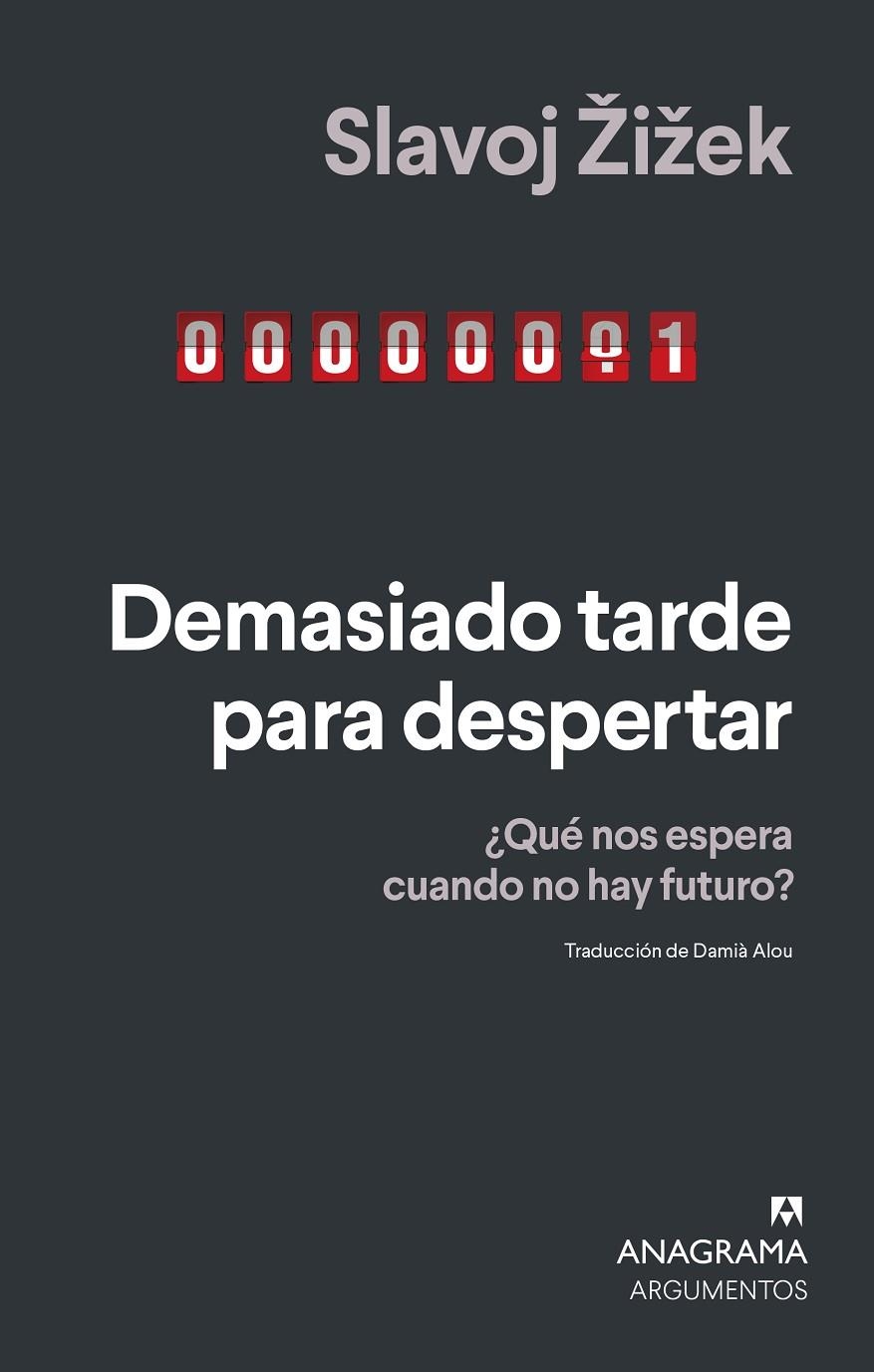 Demasiado tarde para despertar | 9788433924230 | Žižek, Slavoj | Llibres.cat | Llibreria online en català | La Impossible Llibreters Barcelona