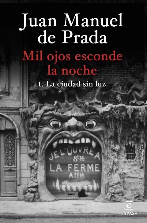 Mil ojos esconde la noche. La ciudad sin luz | 9788467073058 | Prada, Juan Manuel de | Llibres.cat | Llibreria online en català | La Impossible Llibreters Barcelona