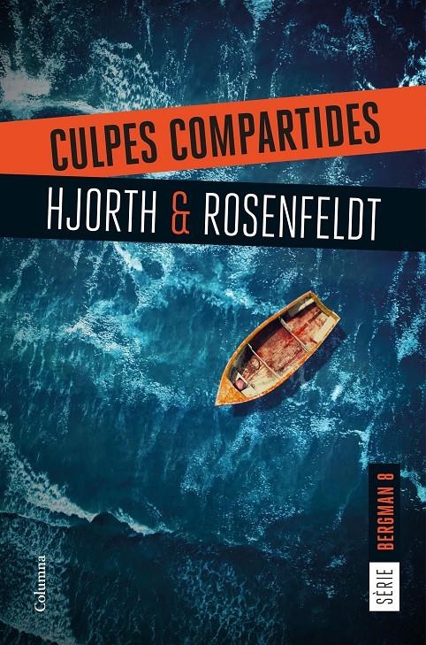 Culpes compartides | 9788466432306 | Hjorth, Michael / Rosenfeldt, Hans | Llibres.cat | Llibreria online en català | La Impossible Llibreters Barcelona