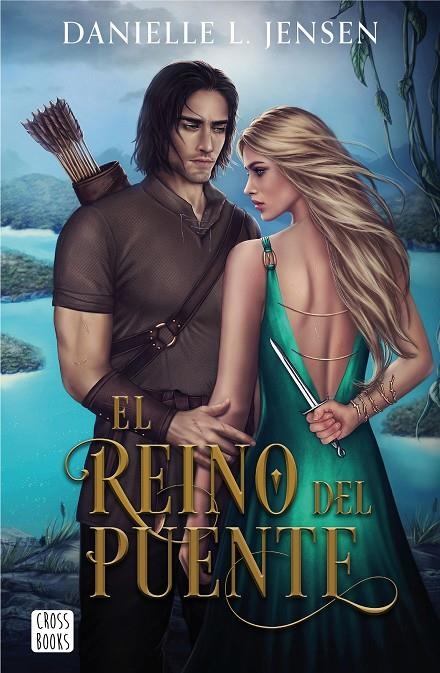 El Reino del Puente | 9788408267027 | L. Jensen, Danielle | Llibres.cat | Llibreria online en català | La Impossible Llibreters Barcelona