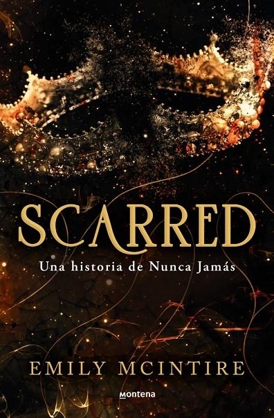 Scarred (Nunca Jamás 2) | 9788419650351 | McIntire, Emily | Llibres.cat | Llibreria online en català | La Impossible Llibreters Barcelona