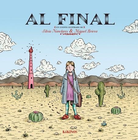 Al final | 9788419475602 | Nanclares Escudero, Silvia | Llibres.cat | Llibreria online en català | La Impossible Llibreters Barcelona