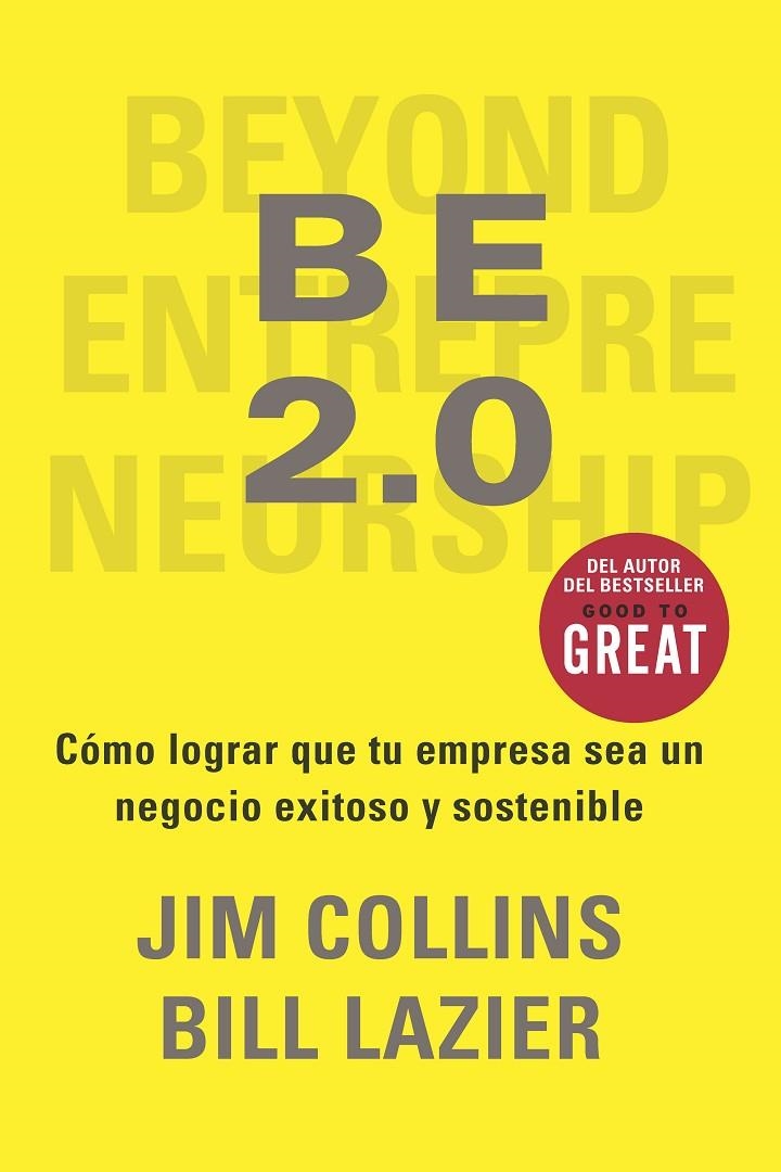 BE 2.0 | 9788417963965 | Collins, Jim/Lazier, Bill | Llibres.cat | Llibreria online en català | La Impossible Llibreters Barcelona