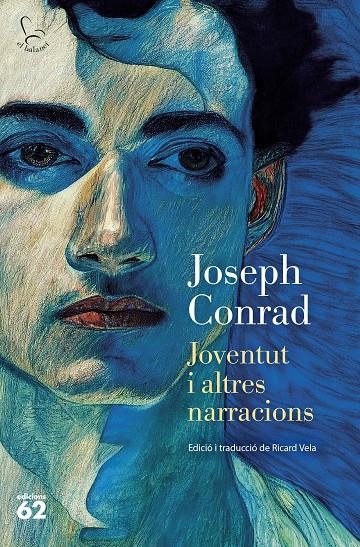 Joventut i altres narracions | 9788429781632 | Conrad, Joseph | Llibres.cat | Llibreria online en català | La Impossible Llibreters Barcelona