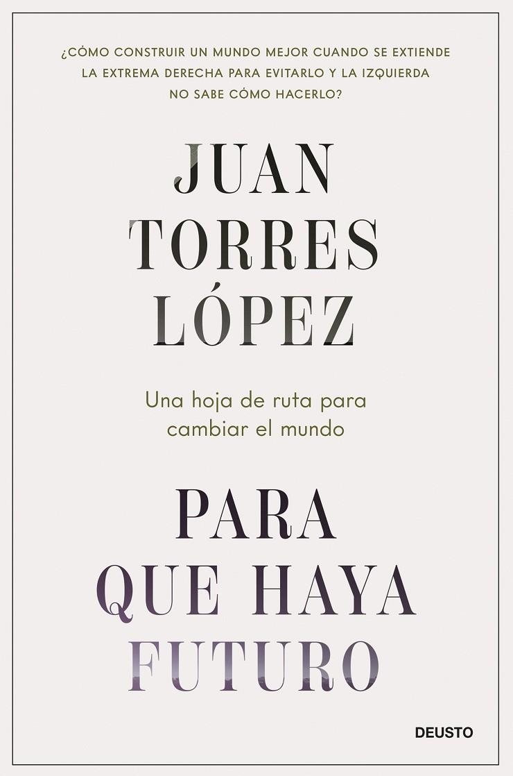 Para que haya futuro | 9788423437269 | Torres López, Juan | Llibres.cat | Llibreria online en català | La Impossible Llibreters Barcelona