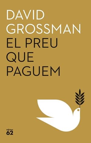 El preu que paguem | 9788429781939 | Grossman, David | Llibres.cat | Llibreria online en català | La Impossible Llibreters Barcelona