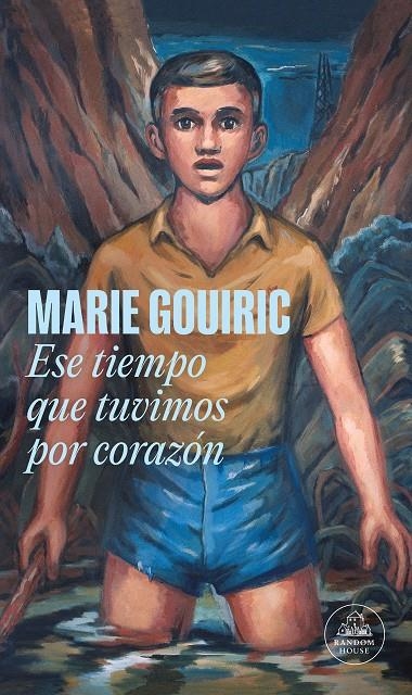 Ese tiempo que tuvimos por corazón (Mapa de las lenguas) | 9788439743811 | Gouiric, Marie | Llibres.cat | Llibreria online en català | La Impossible Llibreters Barcelona