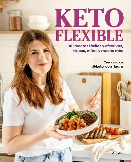 Keto flexible | 9788425365942 | @keto_con_laura | Llibres.cat | Llibreria online en català | La Impossible Llibreters Barcelona