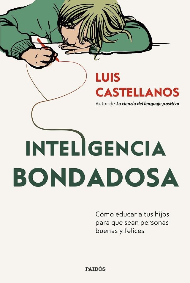 Inteligencia bondadosa | 9788449342424 | Castellanos, Luis | Llibres.cat | Llibreria online en català | La Impossible Llibreters Barcelona