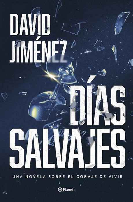 Días salvajes | 9788408287322 | Jiménez, David | Llibres.cat | Llibreria online en català | La Impossible Llibreters Barcelona