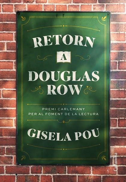 Retorn a Douglas Row | 9788466432054 | Pou, Gisela | Llibres.cat | Llibreria online en català | La Impossible Llibreters Barcelona