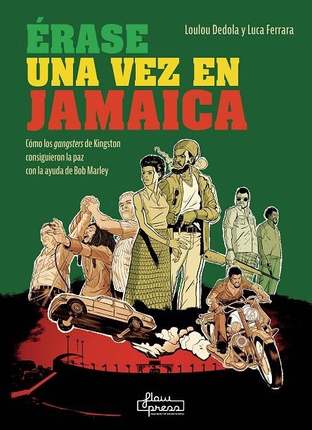 Érase una vez en Jamaica | 9788412780918 | Dedola, Loulou/Ferrara, Luca | Llibres.cat | Llibreria online en català | La Impossible Llibreters Barcelona