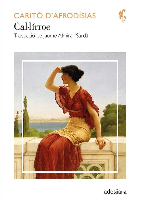 Cal·lírroe | 9788419908056 | d’Afrodísias, Caritó | Llibres.cat | Llibreria online en català | La Impossible Llibreters Barcelona