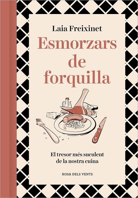 Esmorzars de forquilla | 9788418062834 | Freixinet, Laia | Llibres.cat | Llibreria online en català | La Impossible Llibreters Barcelona