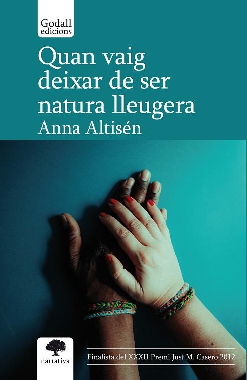 Quan vaig deixar de ser natura lleugera | 9788412843316 | Altisén Caparros, Anna | Llibres.cat | Llibreria online en català | La Impossible Llibreters Barcelona